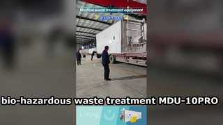 Delivery of biological hazardous waste treatment equipment MDU-10PRO